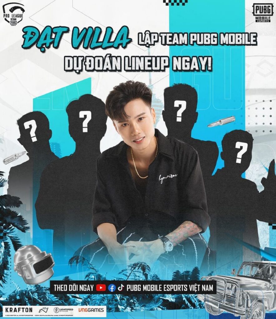 PUBG Mobile: Đạt Villa sẽ sở hữu một team 'chạy bo' chuyên nghiệp Đạt villa pubg